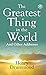 The Greatest Thing in the World by Henry Drummond