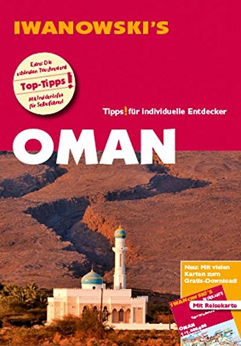Oman - Reiseführer von Iwanowski (Perfect Paperback)