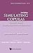 SIMULATING COPULAS: STOCHASTIC MODELS, SAMPLING ALGORITHMS, AND APPLICATIONS (SECOND EDITION) (Series in Quantitative Finance, 6)
