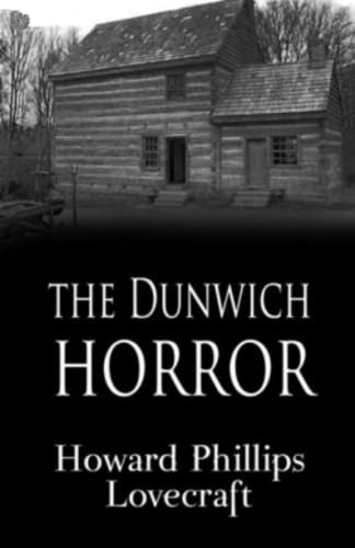 The Dunwich Horror