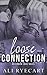 Loose Connection: Opposites attract, gritty MM romance (Urban Love: Contemporary MM Romance)