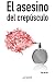 El asesino del crep·sculo [Paperback] DelRíoBueno,Eloy
