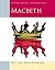 Macbeth: Oxford School Shakespeare
