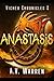 Anastasis (The Vicheu Chronicles)