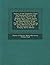History of the Expedition Under the Command of Lewis and Clark: To the Sources of the Missouri River, Thence Across the Rocky Mountains and Down the ... 1804-5-6, by Order of the Government of Th