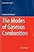 The Modes of Gaseous Combustion (Heat and Mass Transfer)