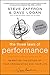 The Three Laws of Performance: Rewriting the Future of Your Organization and Your Life (J-B Warren Bennis Series)