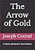 The Arrow of Gold: A Story Between Two Notes