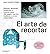 ARTE DE RECORTAR,EL