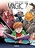 Magic 7 - Tome 4 - Vérités