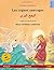 Les Cygnes Sauvages - Albagaa Albary. Livre Bilingue Pour Enfants Adapté d'Un Conte de Fées de Hans Christian Andersen (Français - Arabe) (French Edition)