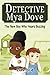 The New Boy Who Hears Buzzing (Detective Mya Dove)