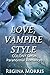 Love, Vampire Style: A COLONY Series Paranormal Romance Collection