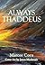 Always Thaddeus