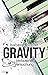 Gravity: Verbotene Versuchung