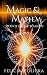 Magic and Mayhem (The Warde...