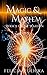Magic and Mayhem (The Warden #9)