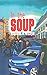 In The Soup (William Bridge Mysteries)