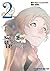 STEINS; bra Uniao motion of GATE love and hate (2) (Famitsu Clear Comics) (2012) ISBN: 4047281751 [Japanese Import]