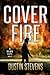 Cover Fire: A Thriller