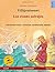 Villijoutsenet - Los Cisnes Salvajes. Kaksikielinen Lastenkirja Perustuen Hans Christian Andersenin Satuun (Suomi - Espanja) (Finnish Edition)