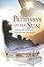 Pathways of the Sun: Unveil...