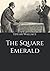 The Square Emerald (Large Print Classics)