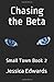 Chasing the Beta: Small Town Book 2