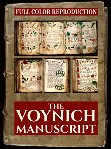 THE VOYNICH MANUSCRIPT: Full color enhanced reproduction of the original