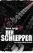 Der Schlepper (Simon Stark Reihe) (German Edition)
