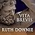 Vita Brevis by Ruth Downie