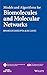 Models and Algorithms for Biomolecules and Molecular Networks (IEEE Press Series on Biomedical Engineering)