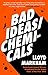 Bad Ideas/Chemicals