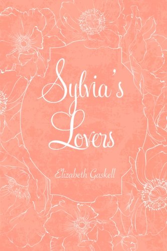 Sylvia’s Lovers