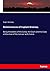 Reminiscences of Captain Gronow;: Being Anecdotes of the Camp, the Court and the Clubs at the close of the last war with France