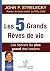 LES 5 GRANDS REVES DE VIE