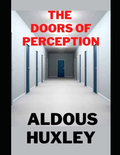 The Doors of Perception
