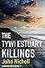 The Tywi Estuary Killings