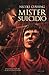 Mister Suicidio (Italian Edition)