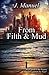 From Filth & Mud