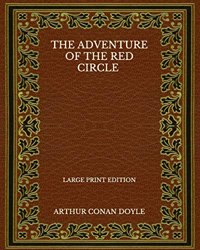 The Adventure of the Red Circle