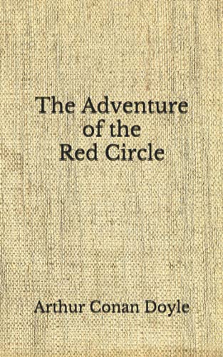 The Adventure of the Red Circle: