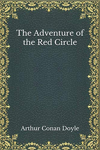 The Adventure of the Red Circle