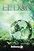 El Don (Spanish Edition)