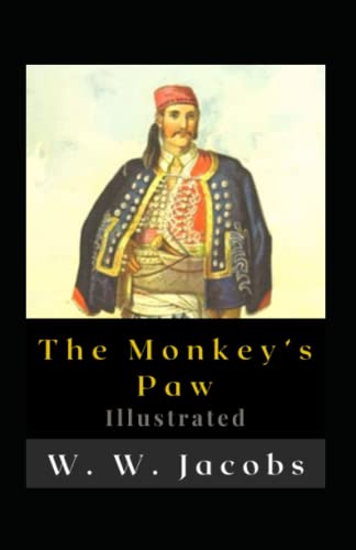 The Monkey’s Paw Illustrated: Fiction, Horror