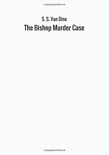 The Bishop Murder Case