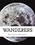 Wanderers: A 2013 Amazon Breakthrough Novel Award Quarterfinalist