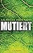 Title: Mutiert
