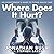 Where Does It Hurt?: An Entrepreneur's Guide to Fixing Health Care