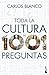 Toda la cultura en 1001 preguntas